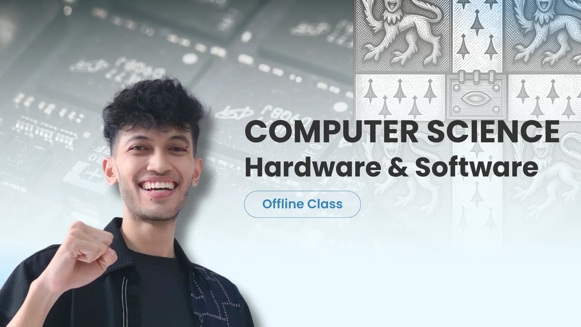 Computer Science: Hardware & Software