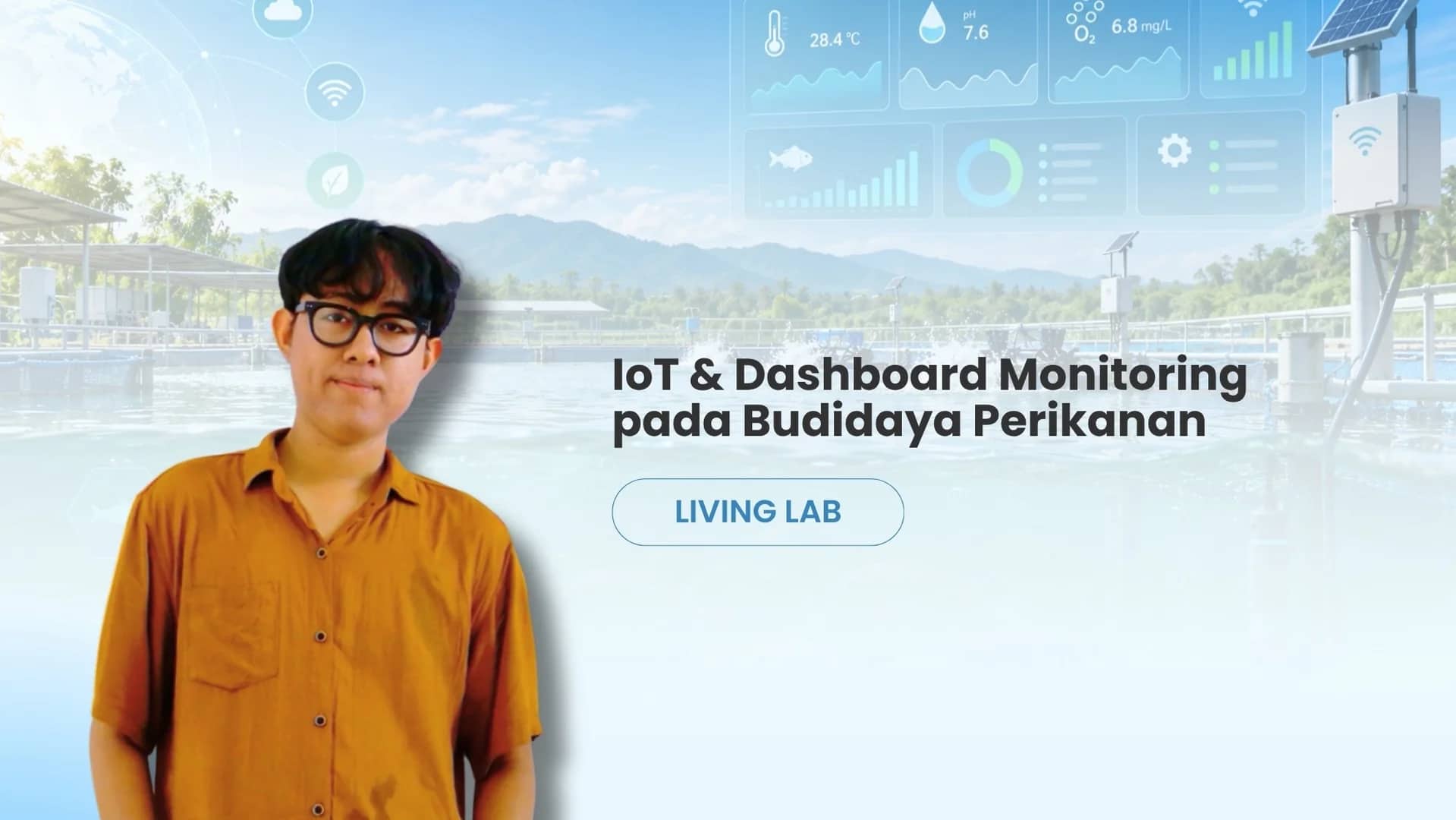 Pengembangan IoT dan Dashboard Monitoring pada Budidaya Perikanan