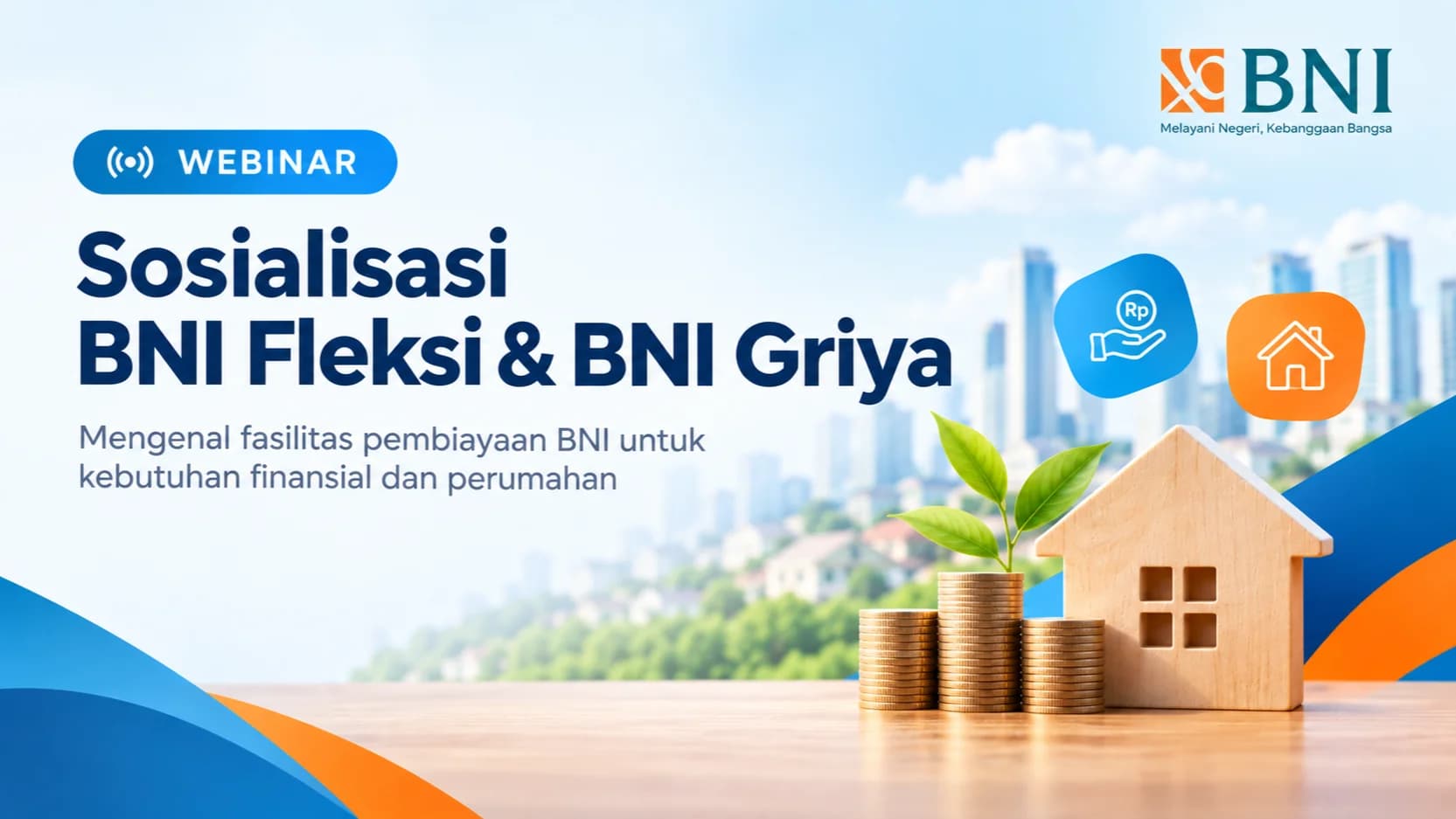 Sosialisasi BNI Fleksi dan BNI Griya